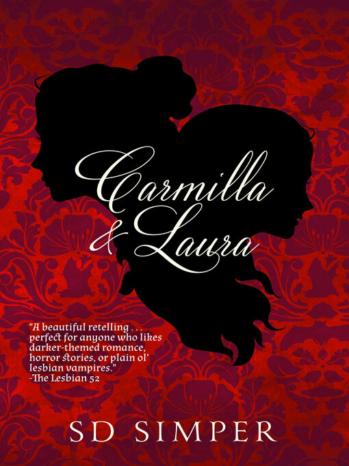 Title details for Carmilla and Laura by S D Simper - Wait list